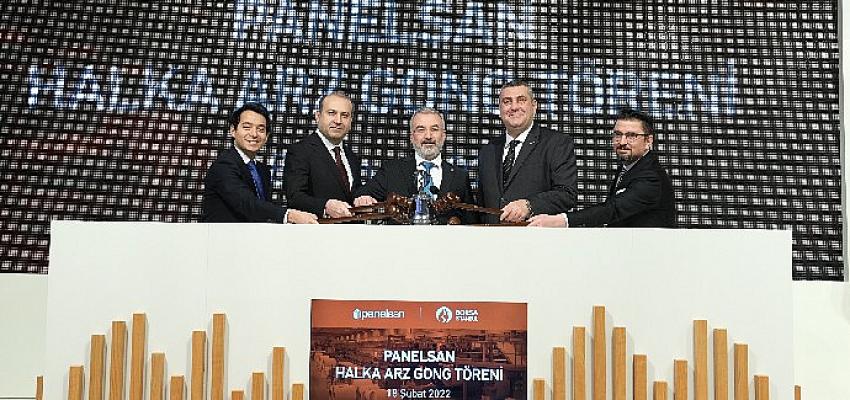 Panelsan, Borsa İstanbul’da işlem görmeye başladı